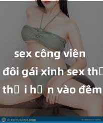 sex công viên Cặp đôi gái xinh sex thổi hồn vào đêm muộn