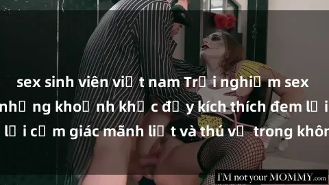 sex sinh viên việt nam Trải nghiệm sex phòng thay đồ: Khi những khoảnh khắc đầy kích thích đem lại cảm giác mãnh liệt và thú vị trong không gian hẹp hòi.