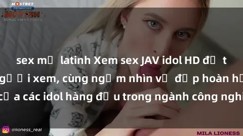 sex mỹ latinh Xem sex JAV idol HD để thỏa mãn khẩu vị người xem, cùng ngắm nhìn vẻ đẹp hoàn hảo của các idol hàng đầu trong ngành công nghiệp giải trí ủàiện nay.