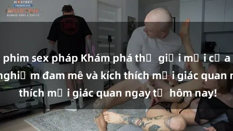 phim sex pháp Khám phá thế giới mới của sex online: trải nghiệm đam mê và kích thích mọi giác quan ngay từ hôm nay!