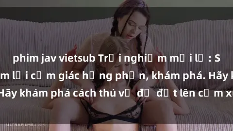 phim jav vietsub Trải nghiệm mới lạ: Sex trong xe hơi đem lại cảm giác hưng phấn, khám phá. Hãy khám phá cách thú vị để đốt lên cảm xúc trong cuộc tình!