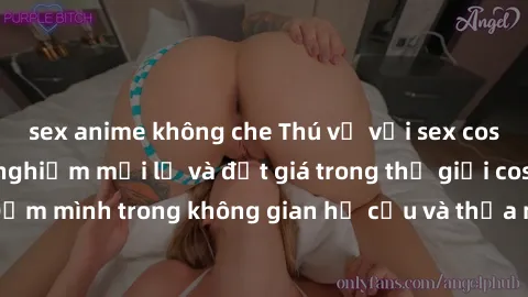 sex anime không che Thú vị với sex cosplay anime: Trải nghiệm mới lạ và đắt giá trong thế giới cosplay! Đắm mình trong không gian hư cấu và thỏa mãn niềm đam mê của bạn!
