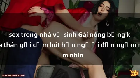 sex trong nhà vệ sinh Gái nóng bỏng khỏa thân gợi cảm hút hồn người đến ngắm nhìn
